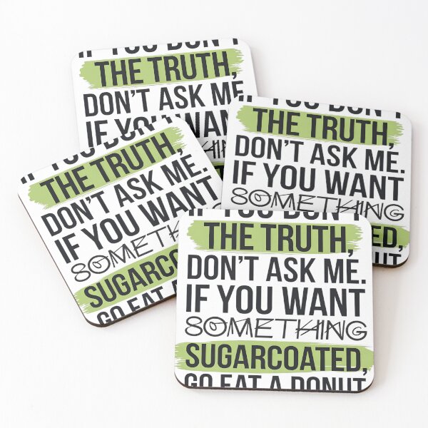Item preview, Funny Truth Don’t Ask Me Bold No-Filter Saying designed and sold by Souck12.