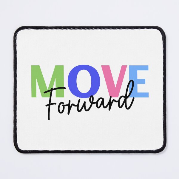 Item preview, Move Forward designed and sold by ChemicalXShop.