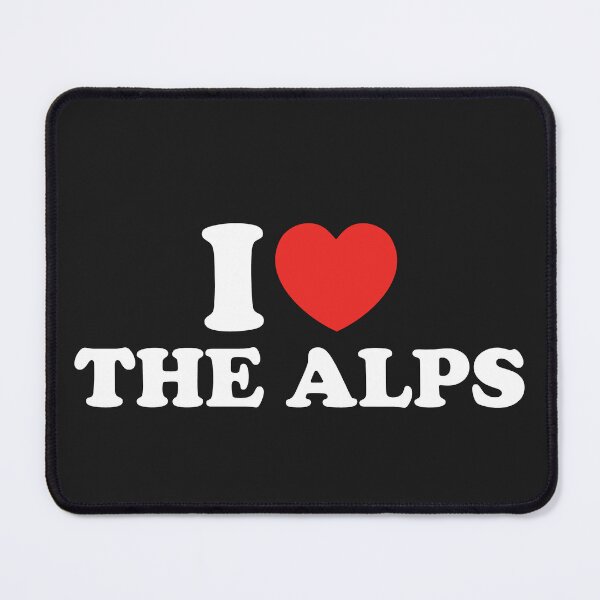 Item preview, I Love The Alps designed and sold by shitpostee.