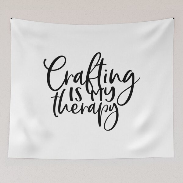 Item preview, Crafting Is My Therapy designed and sold by dhymvhbli87.