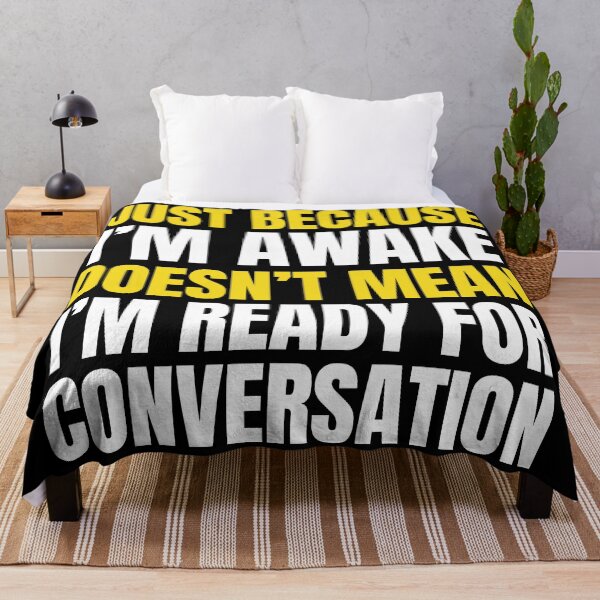 Item preview, Just Because I’m Awake Doesn’t Mean I’m Ready for Conversation – Funny Introvert Shirt designed and sold by MORIANZPOD.