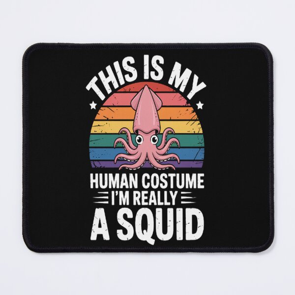 Item preview, This is my human costume I'm really a Squid Halloween designed and sold by SignaturalGen.