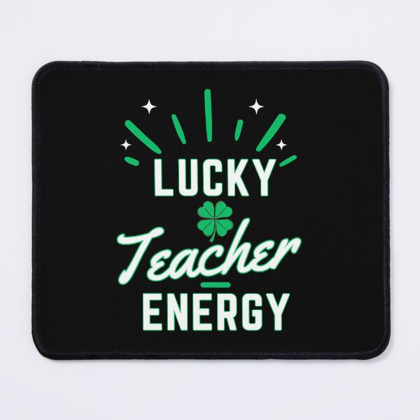 Item preview, St Patrick's Day Teacher Lucky Teacher Energy designed and sold by Ardorelle Designs.