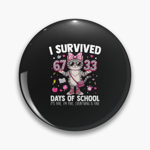 Item preview, I Survived 67 33 Days of School Teacher Kids Girls 100th Day cat cute designed and sold by FrankIsabel.