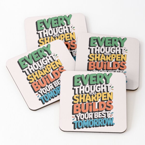Item preview, Every thought you Sharpen builds your best Tomorrow Ver. 1 designed and sold by The Breathtaking You.