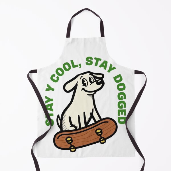 Item preview, Stay Cool Stay Dogged Skateboarding Dog designed and sold by MyStyleHub.
