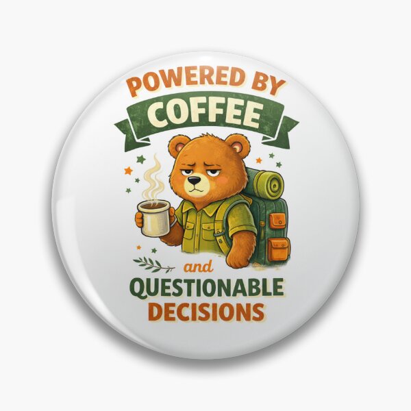 Item preview, Powered by Coffee and Questionable Decisions designed and sold by PossumsWorkshop.