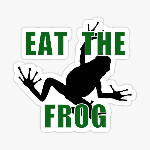 Artikel-Vorschau von Eat The Frog - Motivationszitat für Unternehmer, designt und verkauft von madtoyman.
