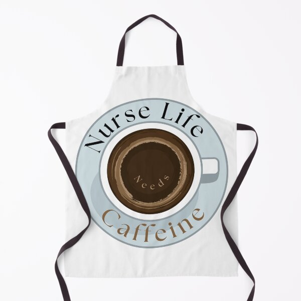 Item preview, Nurse Life Needs Caffeine designed and sold by Common Mood.