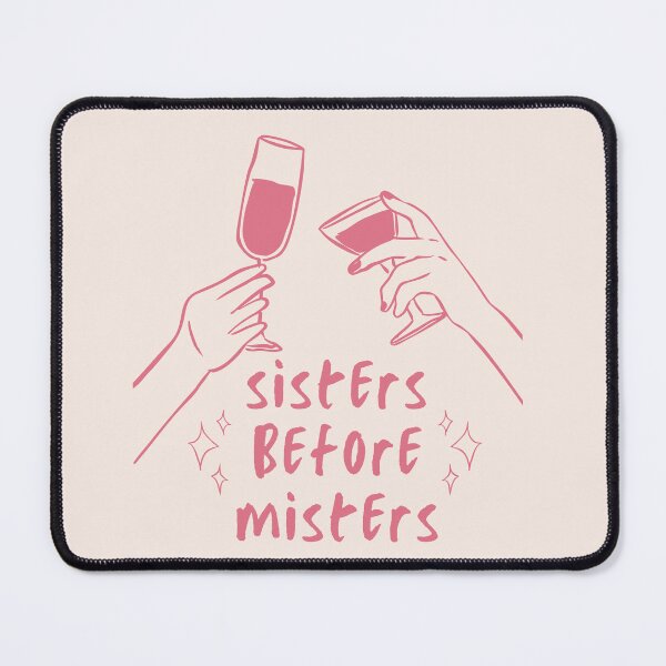 Item preview, sisters before misters designed and sold by Remira22.