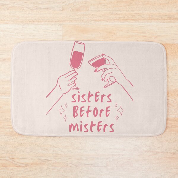 Item preview, sisters before misters designed and sold by Remira22.