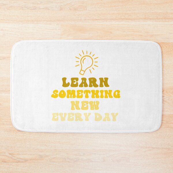 Item preview, Learn Something New Every Day designed and sold by ijvzrxxxbcu72.
