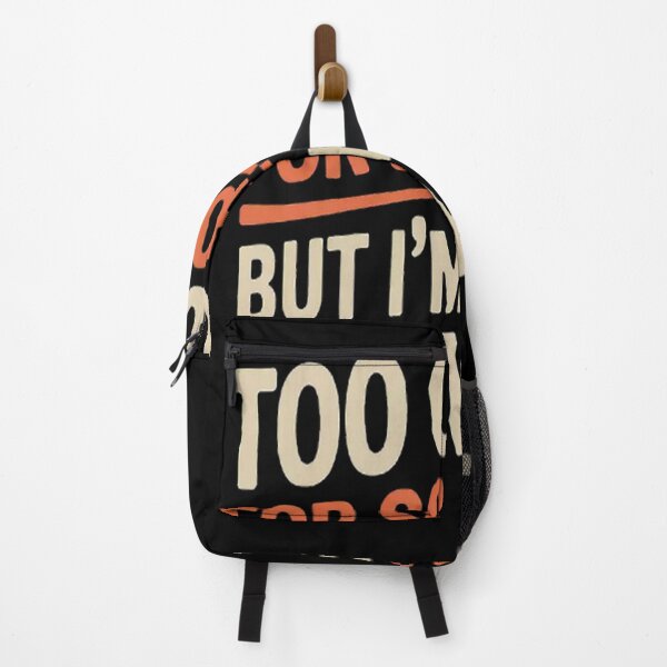 Item preview, Too Cool For School But I'm Here Anyway designed and sold by SignaturalGen.
