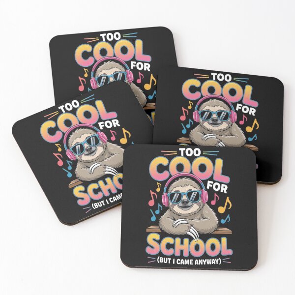Item preview, Too Cool for School Sloth Student Quote back to school designed and sold by SignaturalGen.