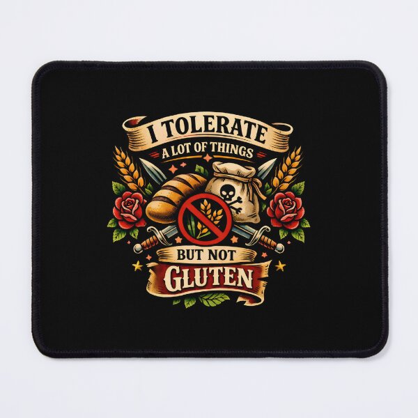 Item preview, I Tolerate A Lot Of Things But Not Gluten Celiac Disease Awareness designed and sold by DemureArtsy.