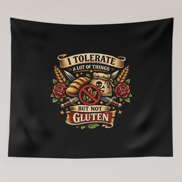Item preview, I Tolerate A Lot Of Things But Not Gluten Celiac Disease Awareness designed and sold by DemureArtsy.