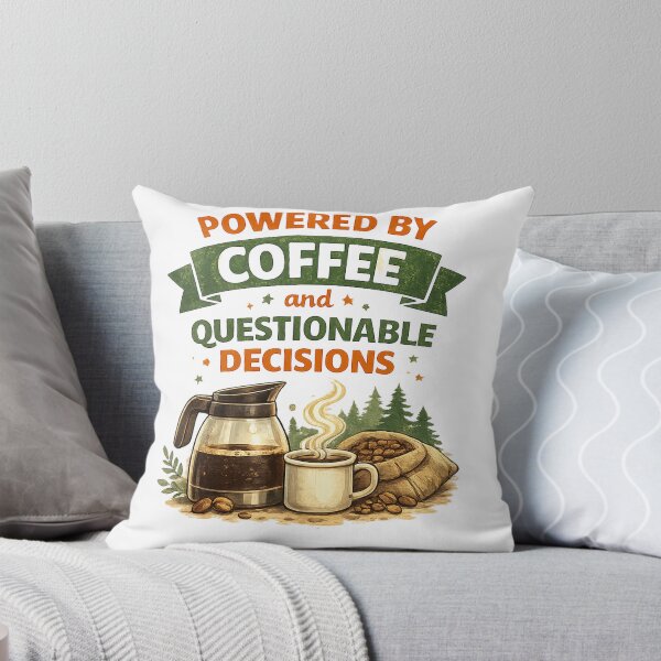 Item preview, Powered by Coffee and Questionable Decisions designed and sold by PossumsWorkshop.