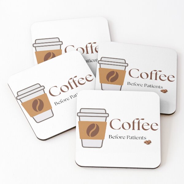 Item preview, Coffee Before Patients Quote designed and sold by Common Mood.