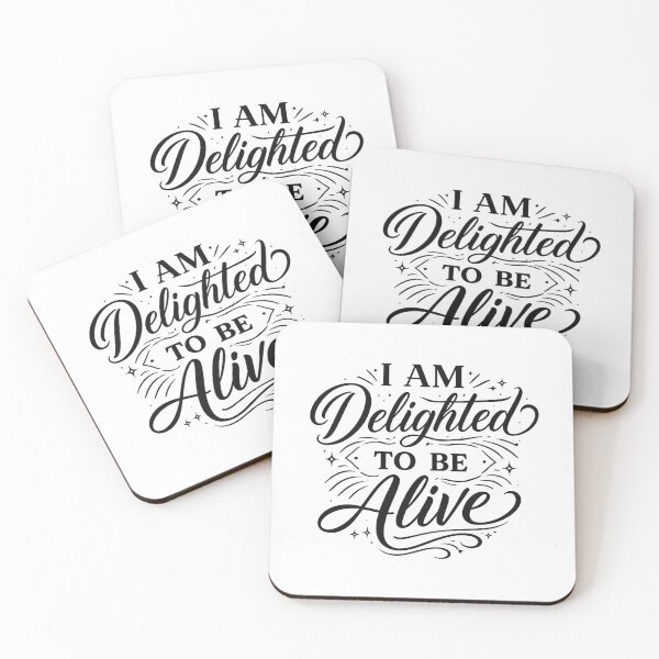 Item preview, Delighted to be alive designed and sold by FoxstarRavas.