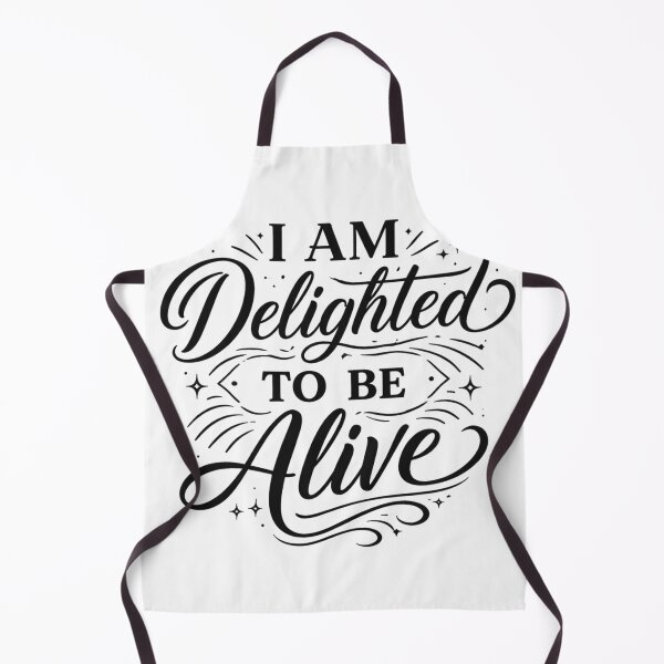 Item preview, Delighted to be alive designed and sold by FoxstarRavas.