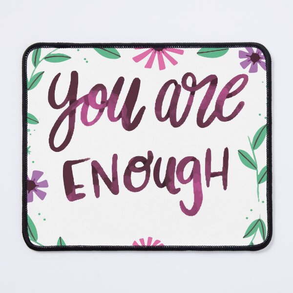 Item preview, You Are Enough – Minimal Self Love Quote Design designed and sold by callmemmed.