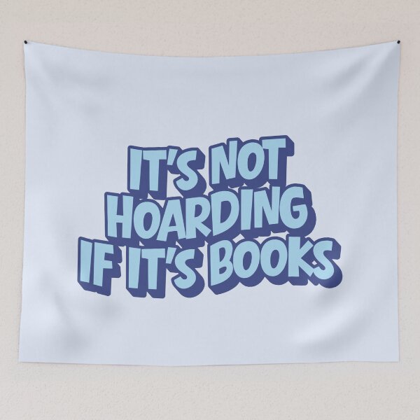 Item preview, It’s not hoarding if it’s books designed and sold by Neadoodles.