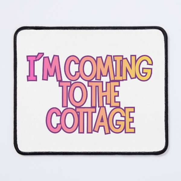 Item preview, Phrase I´m coming to the cottage Meme designed and sold by Partoon-dp.