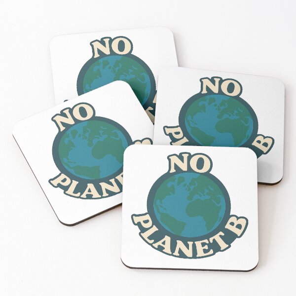 Item preview, No Planet B – For our planet designed and sold by Sunset Syndicate.