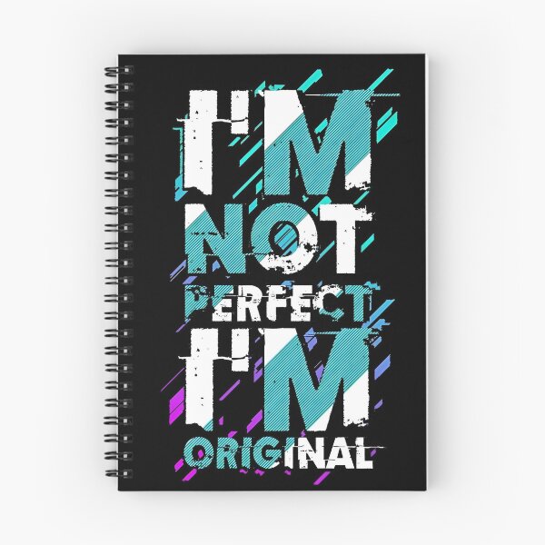 Item preview, I’m Not Perfect, I’m Original – Bold Motivational Typography Design designed and sold by Dyan4.