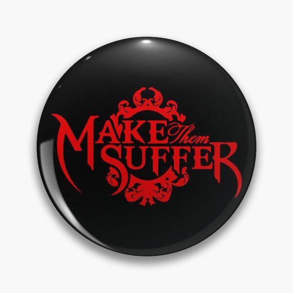 Item preview, MAKE THEM SUFFER designed and sold by TessadeHaan.