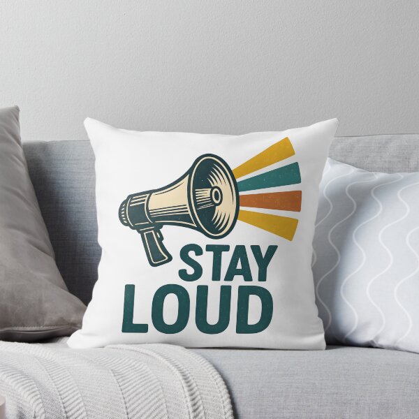 Item preview, Stay Loud – Retro Statement designed and sold by Sunset Syndicate.