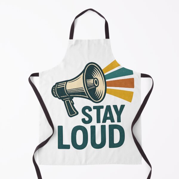 Item preview, Stay Loud – Retro Statement designed and sold by Sunset Syndicate.