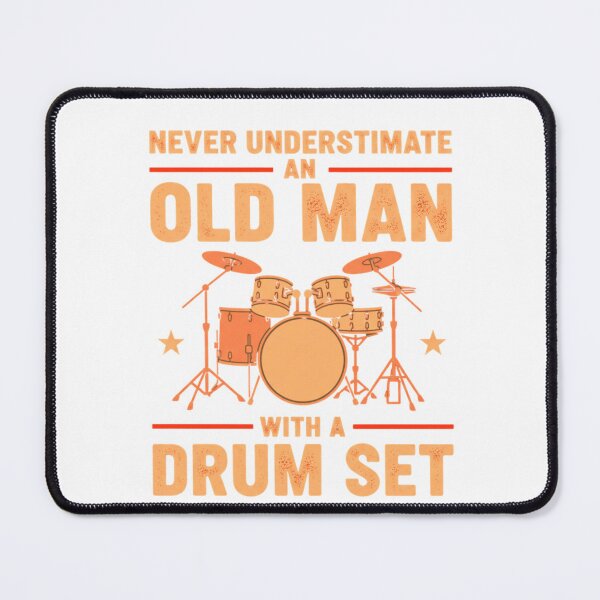 Item preview, Funny Old Man Drummer Saying Drum Set Percussion Music designed and sold by GridText.