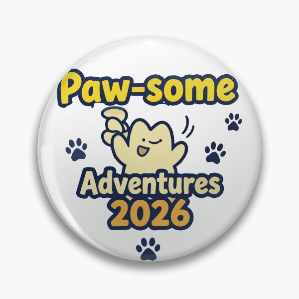 Item preview, Paw-some Adventures 2026 designed and sold by KAUKUDESIGNS.