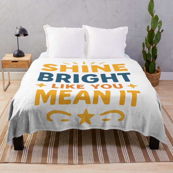 Item preview, Shine Bright Like You Mean It Motivational Quote Design. designed and sold by The-T-In-Retro.