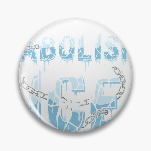 Item preview, Abolish ICE - Shattering Frozen Chains designed and sold by iwzzuel.