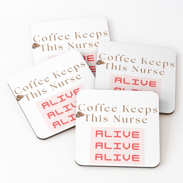 Item preview, Coffee Keeps This Nurse Alive designed and sold by Common Mood.