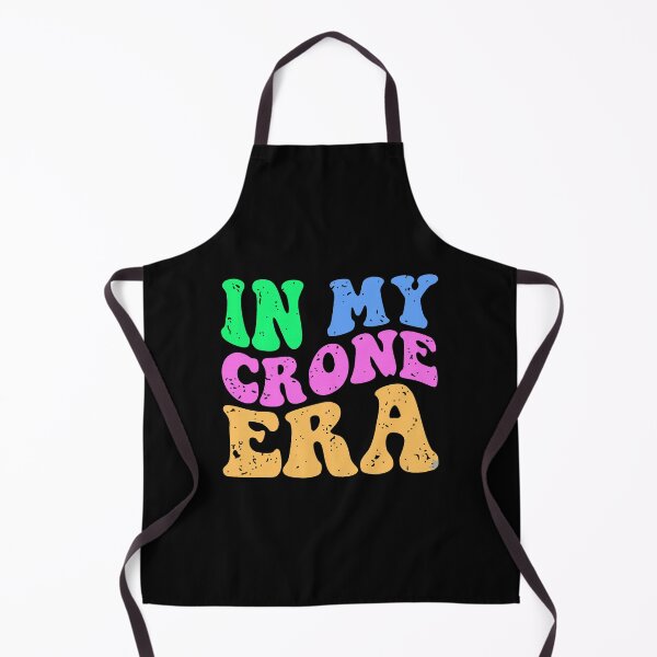 Item preview, In My Crone Era Quote designed and sold by barrycantre11.