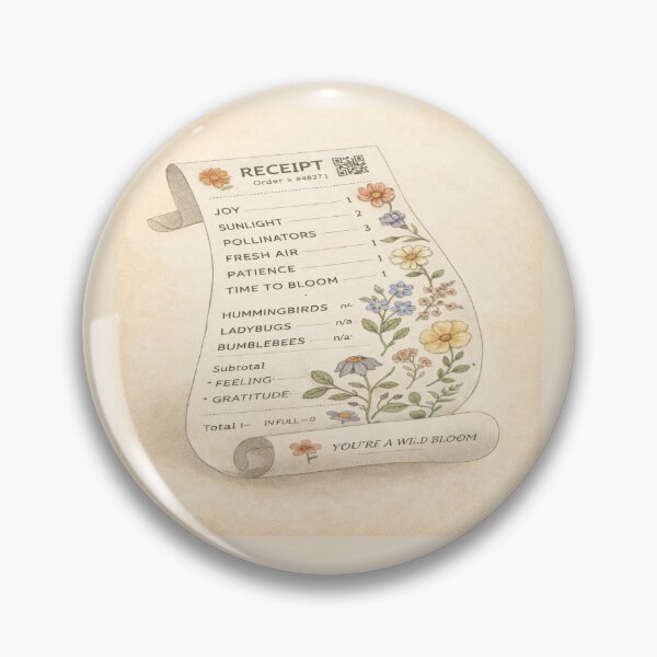 Item preview, Pressed Flower Receipt — “You’re a Wild Bloom” Floral Cottagecore Art designed and sold by POD DYNASTY.