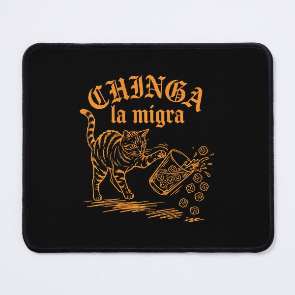 Item preview, Chinga La Migra Cat Satire designed and sold by nryum.