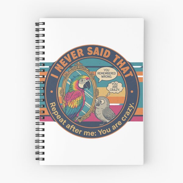 Item preview, Funny Gaslighting Parrot – I Never Said That Sarcastic 90s Vintage Graphic designed and sold by FakeJoo.