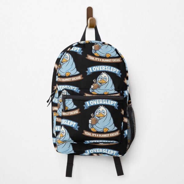Item preview, I Overslept Yeah Its A Blanket Excuse Sleepy Duck Design designed and sold by TeeTimeTreasure.