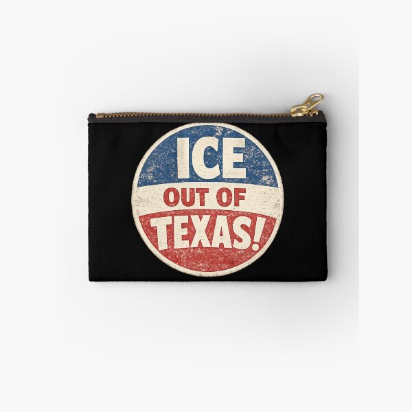 Artikelvorschau, ICE raus aus Texas! entworfen und verkauft von DIRTYDUNNZ.