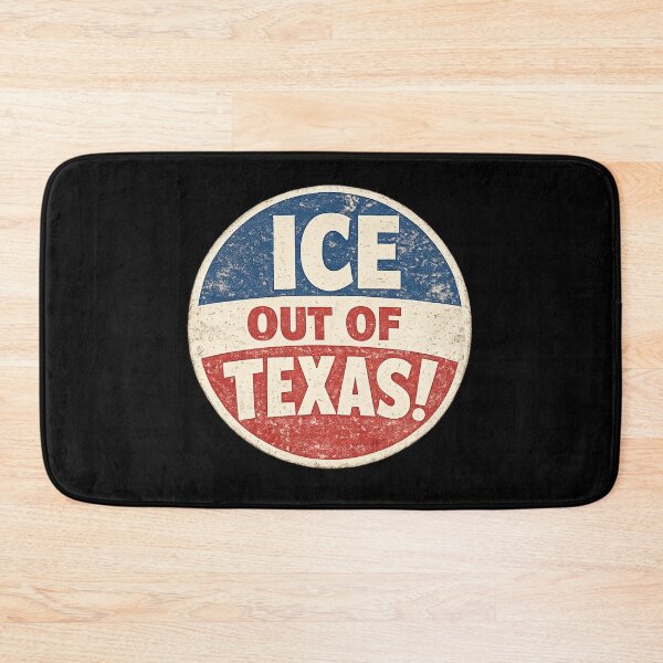 Item preview, ICE out of Texas! designed and sold by DIRTYDUNNZ.