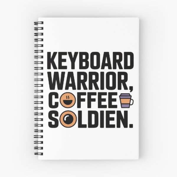 Item preview, Keyboard Warrior Quote designed and sold by SnickerStation.