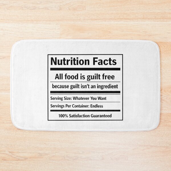 Item preview, All Food Is Guilt Free Nutrition Facts Parody Shirt designed and sold by PopCultureArtShop.