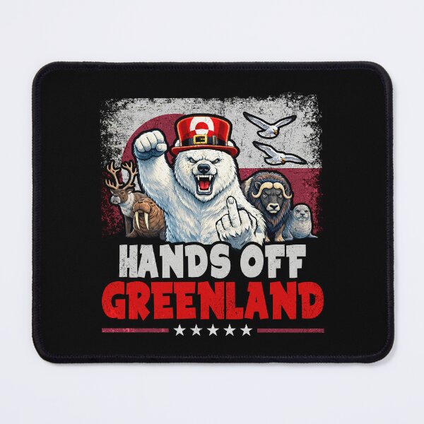 Item preview, Hands Off Greenland, Greenland Is Not For Sale designed and sold by MackenzieBin.