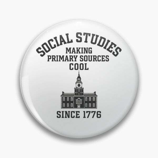 Item preview, Social Studies – Making Primary Sources Cool Since 1776 | History Teacher Sticker designed and sold by ClassroomInk.