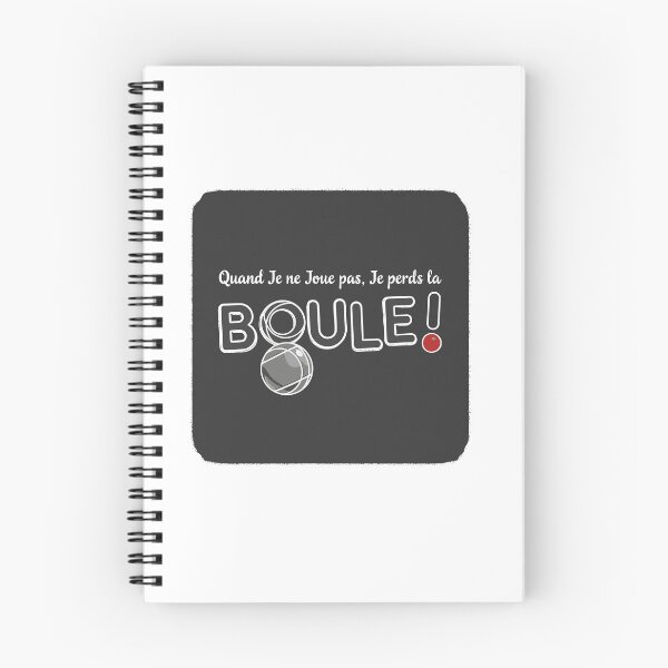 Item preview, Design: "Quand Je ne Joue pas, Je perds la BOULE!" designed and sold by Evaevonechi.