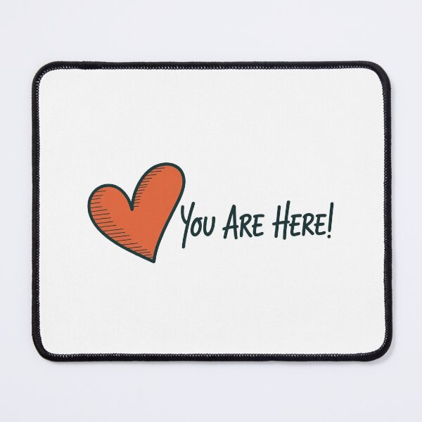 Item preview, You Are Here Heart Minimal Quote Design designed and sold by MonkiFlipp.